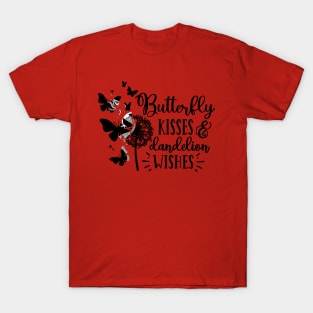 Butterfly Kisses & Landeline wishes T-Shirt